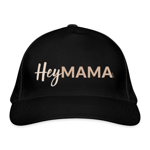 HeyMama – für alle Mamas und werdenden Mütter - Bio-Baseballkappe