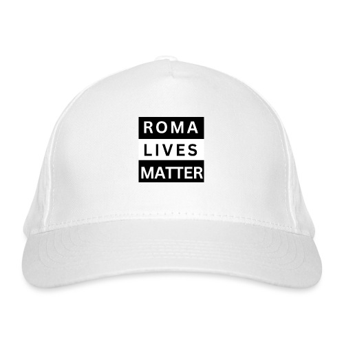 Roma Lives Matter - Bio-Baseballkappe