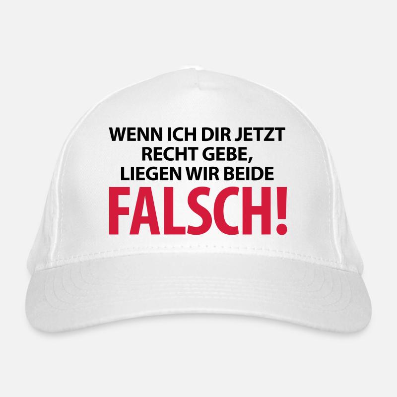 If I agree with you, we are both wrong! Organic Baseball Cap