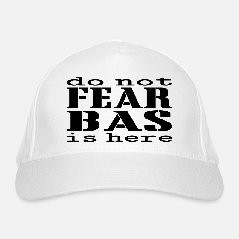 N’ayez crainte, Bas est là Casquette classique bio