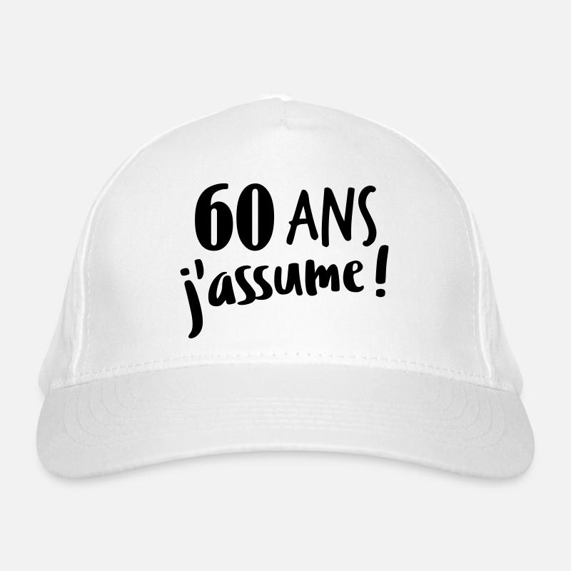 60 ans j'assume Casquette classique bio