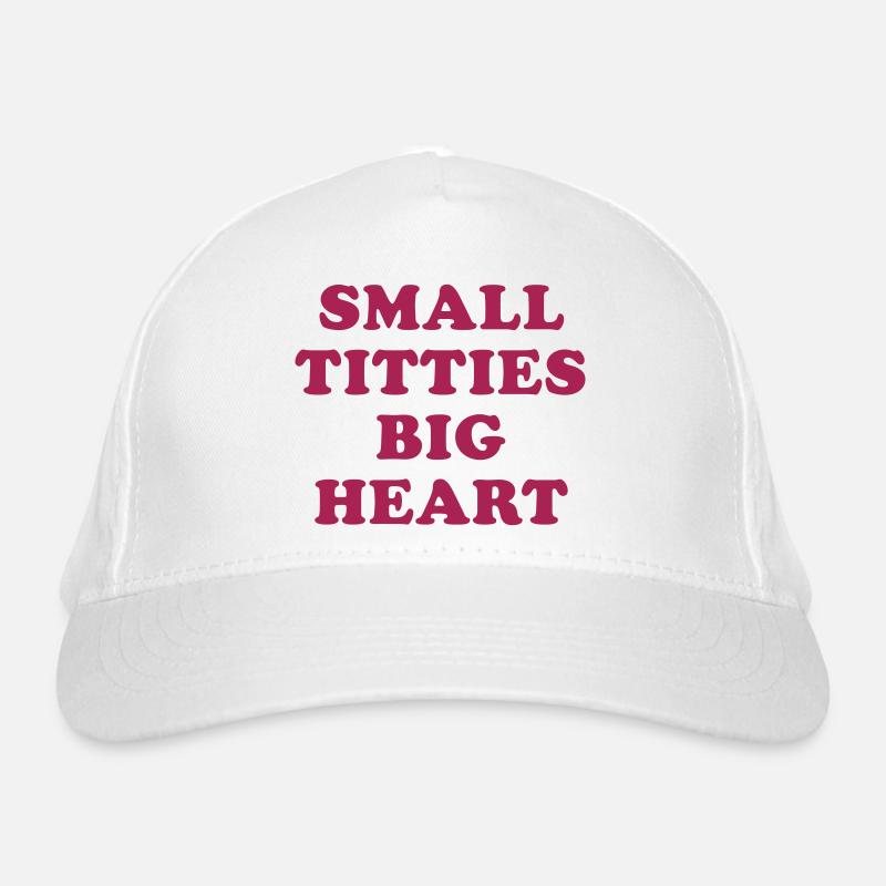 SMALL TITTIES BIG HEART Bio-Baseballkappe