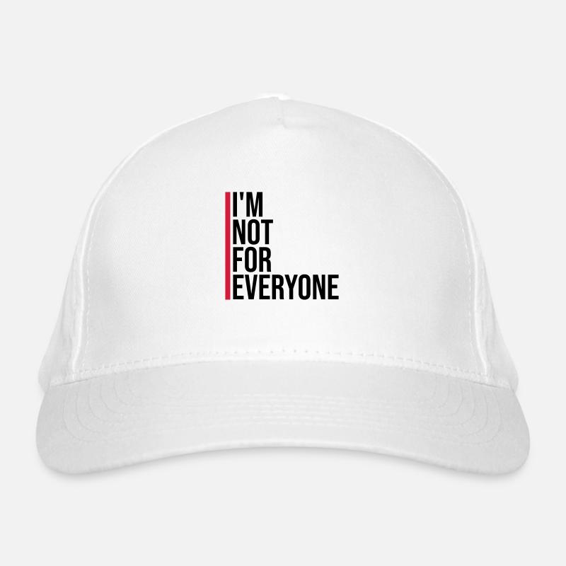 Im not for everyone Organic Baseball Cap