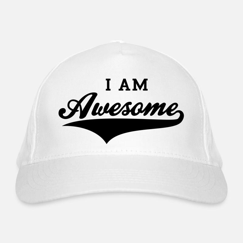 I AM Awesome Organic Baseball Cap