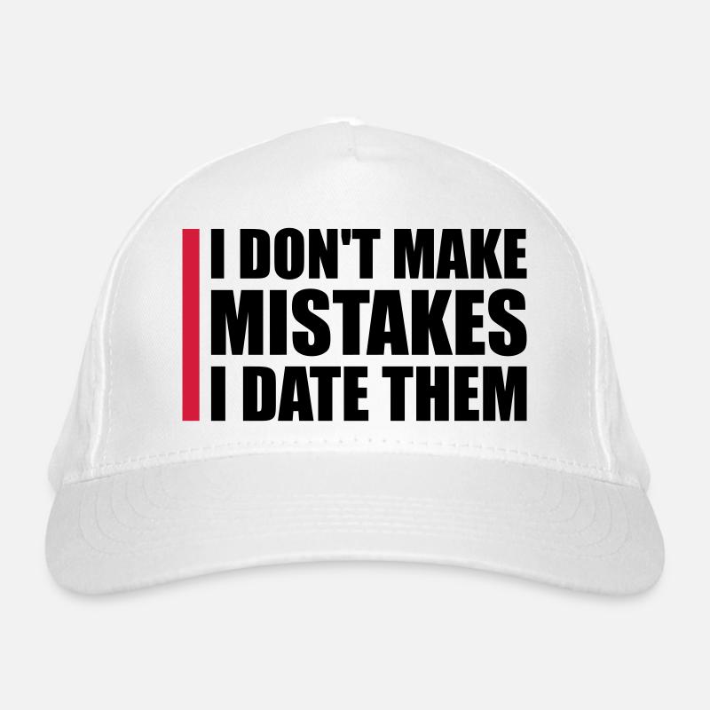 Date Mistakes Zitat Logo Bio-Baseballkappe