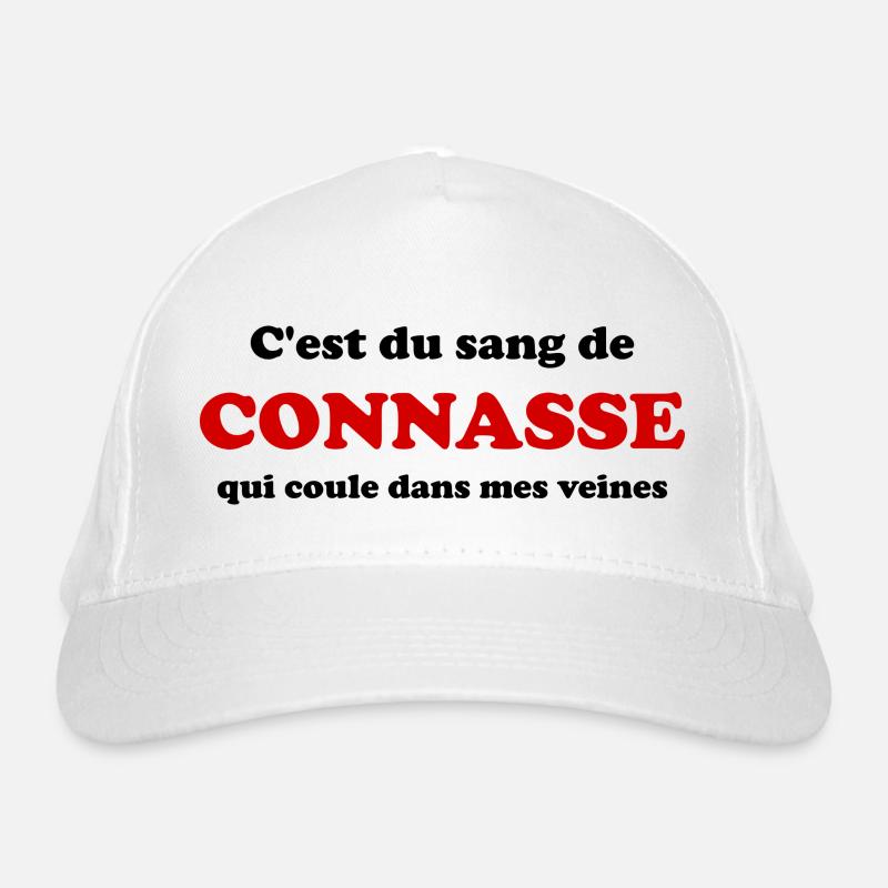 c'est du sang de conasse qui coule dansmes veines Casquette classique bio