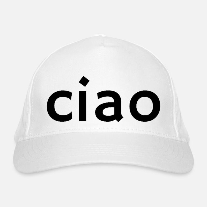 Ciao – Classic Italian Greeting Design Organic Baseball Cap