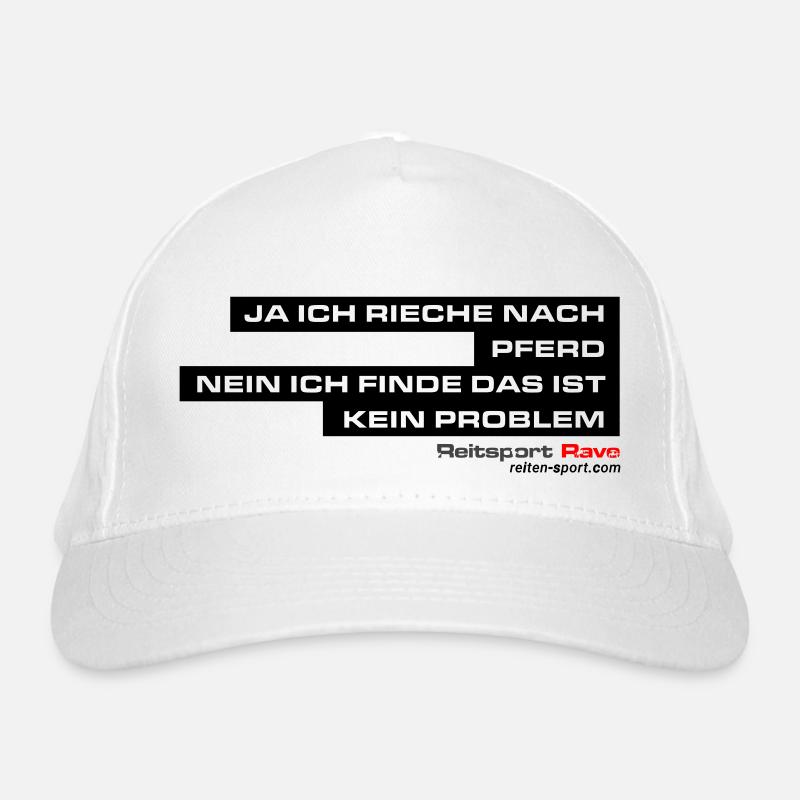 JA ich rieche nach Pferd! Nein ich finde das.... Bio-Baseballkappe