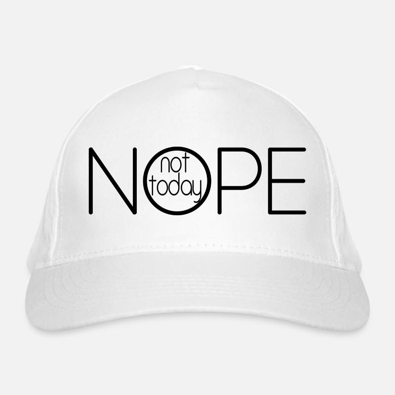 NOPE NOT TODAY V1 Casquette classique bio