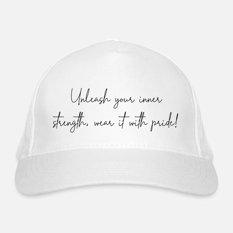 Libérez votre force intérieure, avec fierté Casquette classique bio