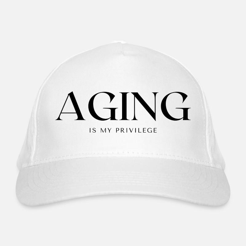 VIEILLIR est un privilège pour moi Casquette classique bio