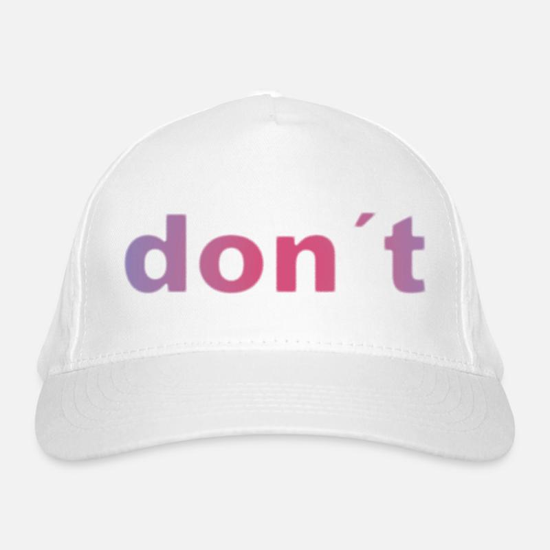 don`t Bio-Baseballkappe