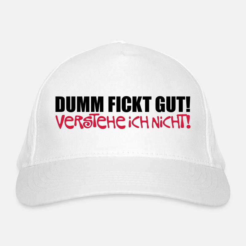 Dumm fickt gut - verstehe ich nicht Casquette classique bio