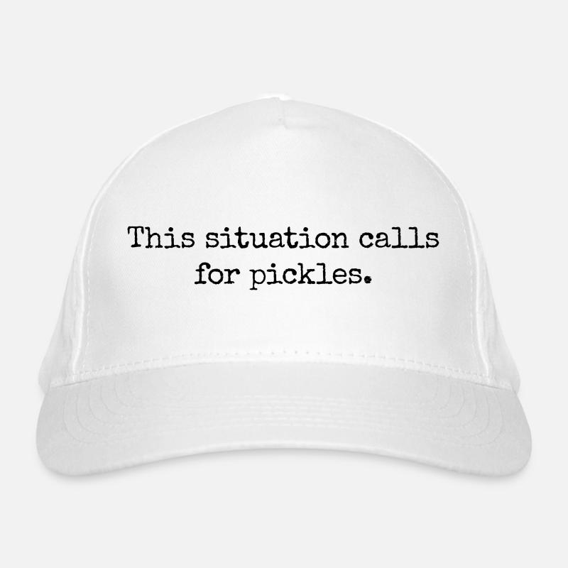 This Situation Calls For Pickles - Gurken Geschenk Bio-Baseballkappe