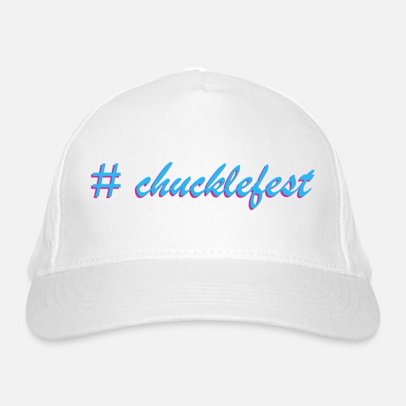 Chucklefest hatch tag slogan Organic Baseball Cap