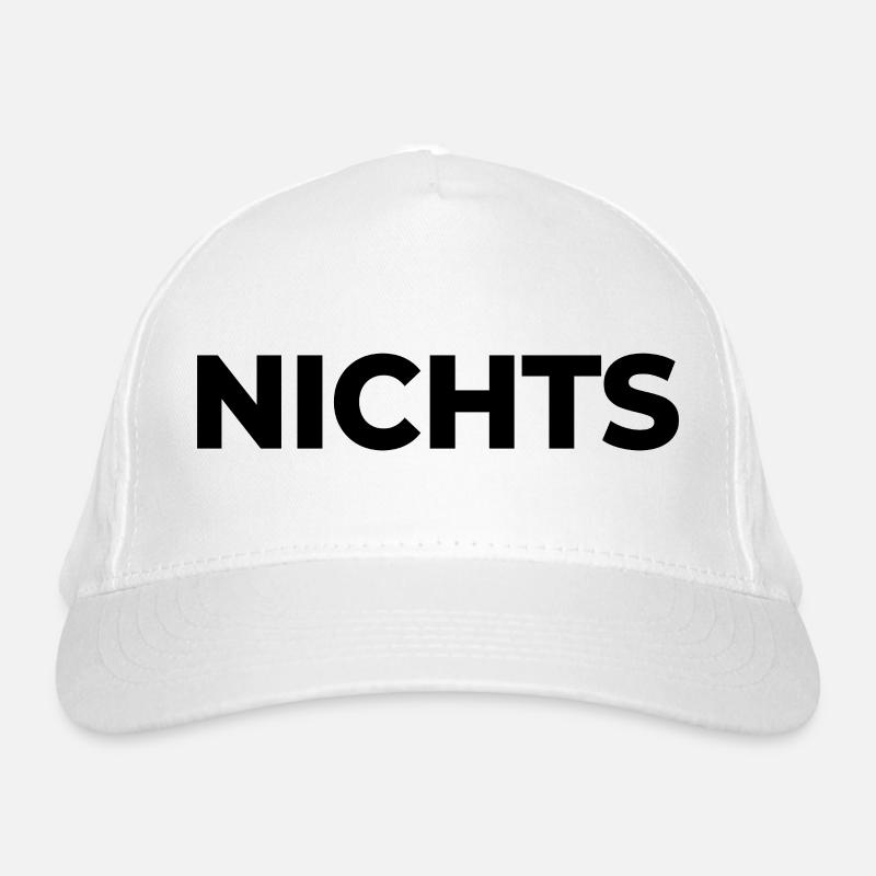 Nichts - einfach nix | Garnichts | Geschenk Bio-Baseballkappe