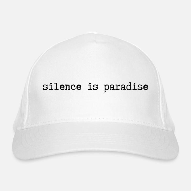 silence is paradise Organic Baseball Cap