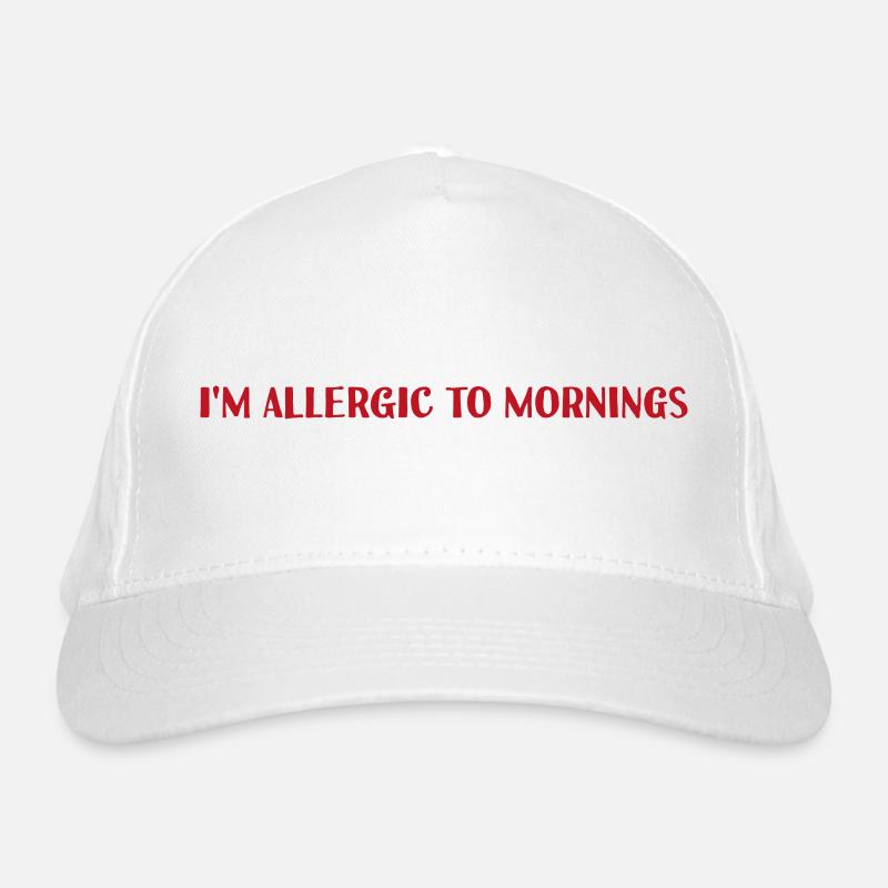 Je suis allergique aux matins Casquette classique bio