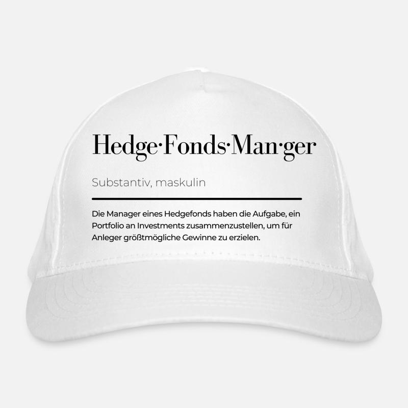 Hedgefonds Manager Definition - Bio-Baseballkappe - Weiß
