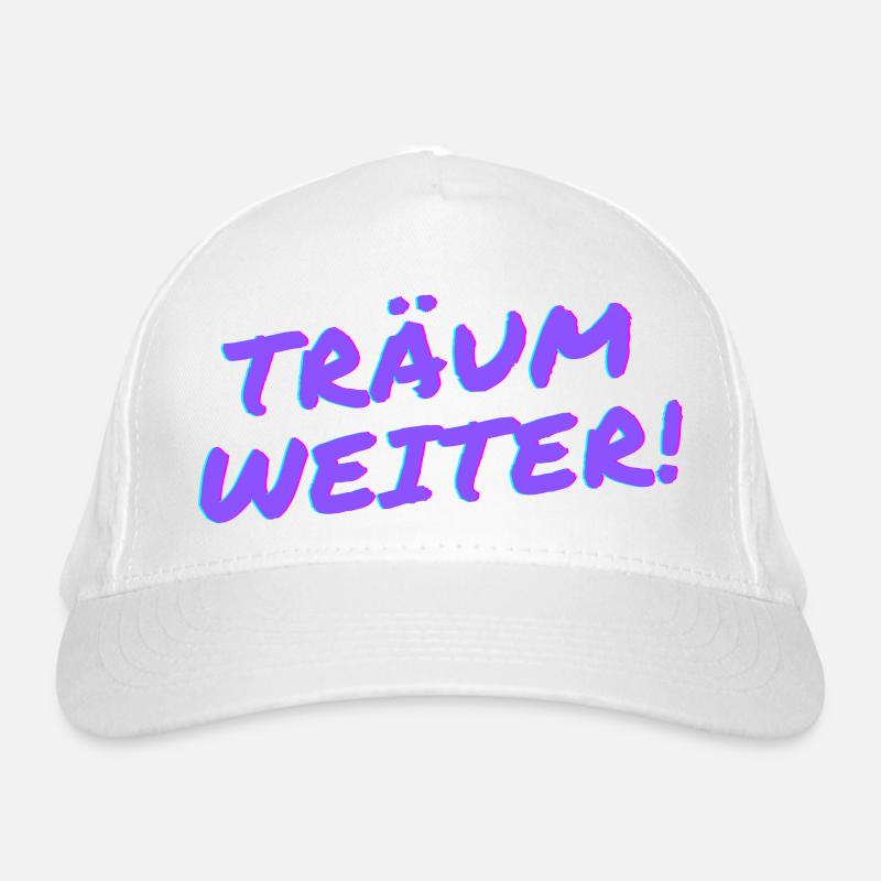 Träum weiter! Bio-Baseballkappe