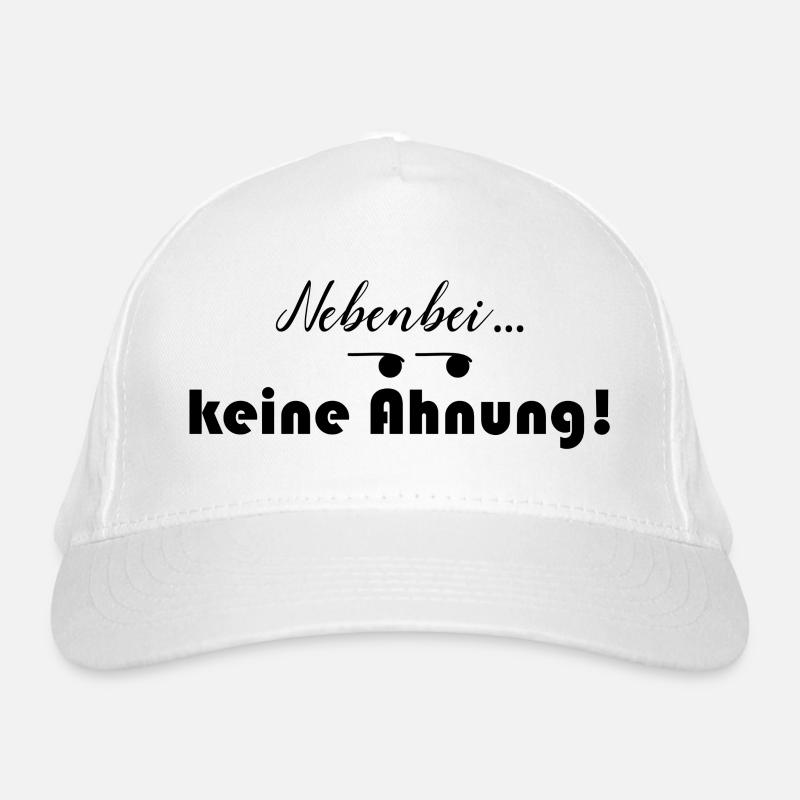 Nebenbei keine Ahnung Bio-Baseballkappe