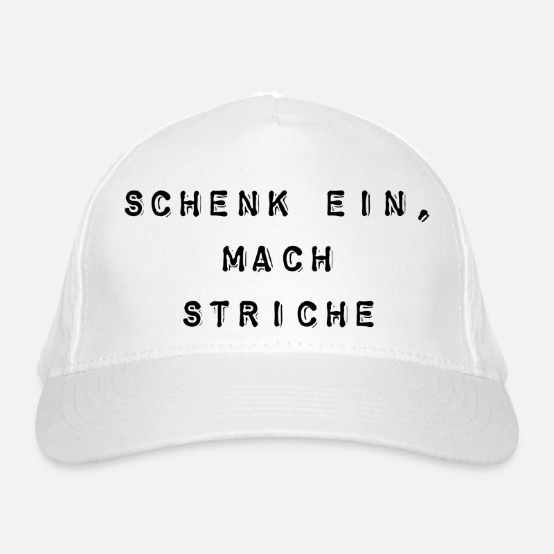 T-Shirt "Schenk ein, mach Striche" Bio-Baseballkappe