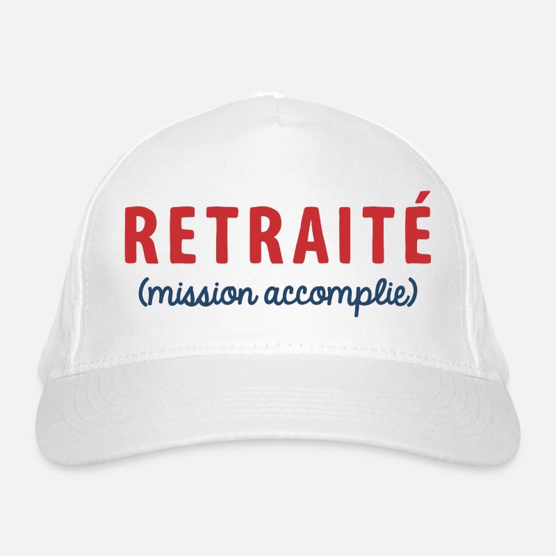 Retired Mission Accomplished Humor Retirement Organic Baseball Cap