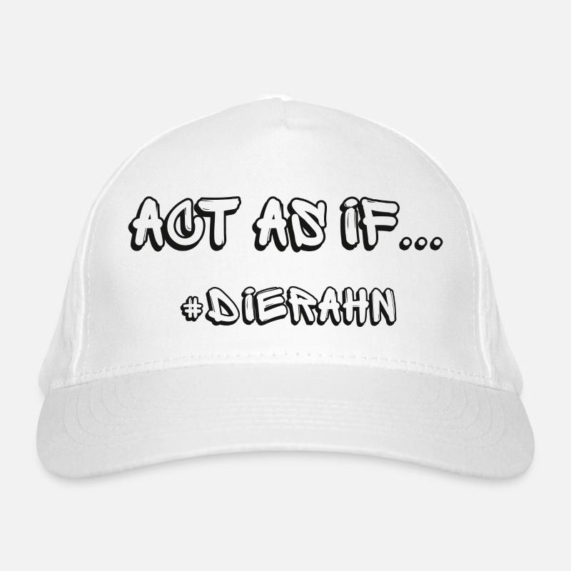 Act as if... #dierahn Bio-Baseballkappe