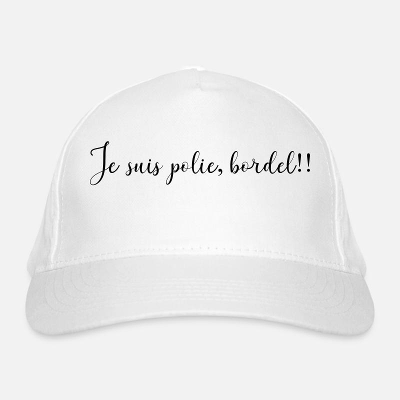 Ich bin POLIERTE BORDEL Bio-Baseballkappe