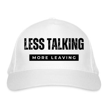 less talking  - Organic Baseball Cap - white - Front