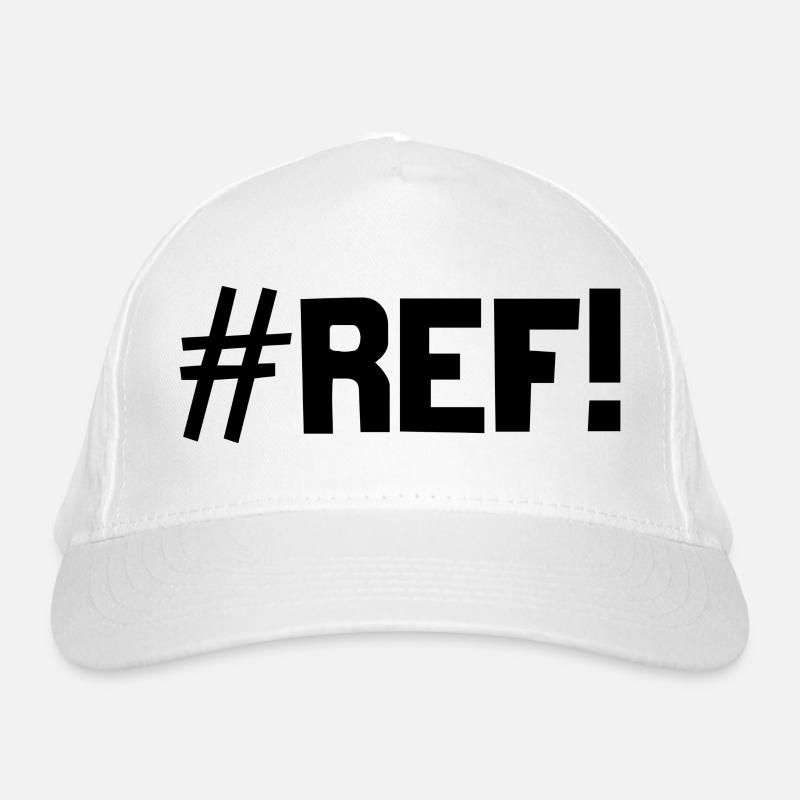 #REF! Organic Baseball Cap