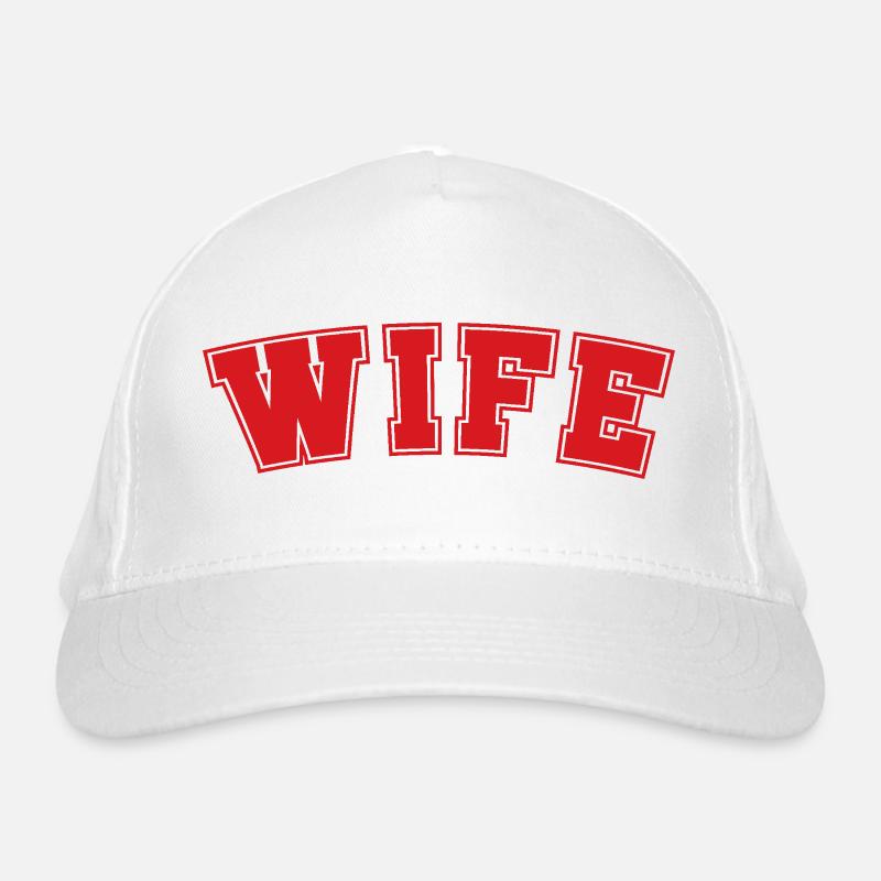 Wife Organic Baseball Cap