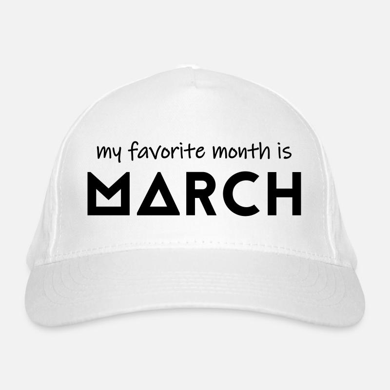 Mon mois préféré est mars Casquette classique bio
