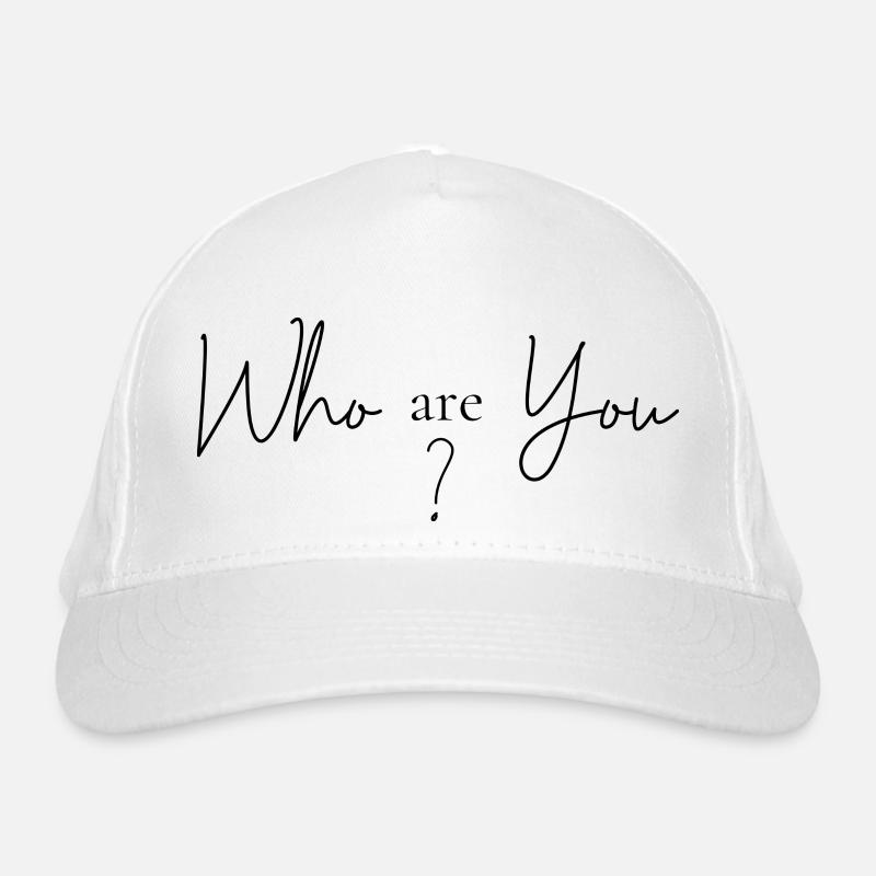 Wer bist Du Bio-Baseballkappe
