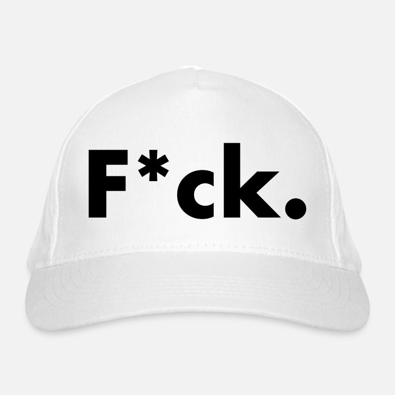 F*ck. Bio-Baseballkappe