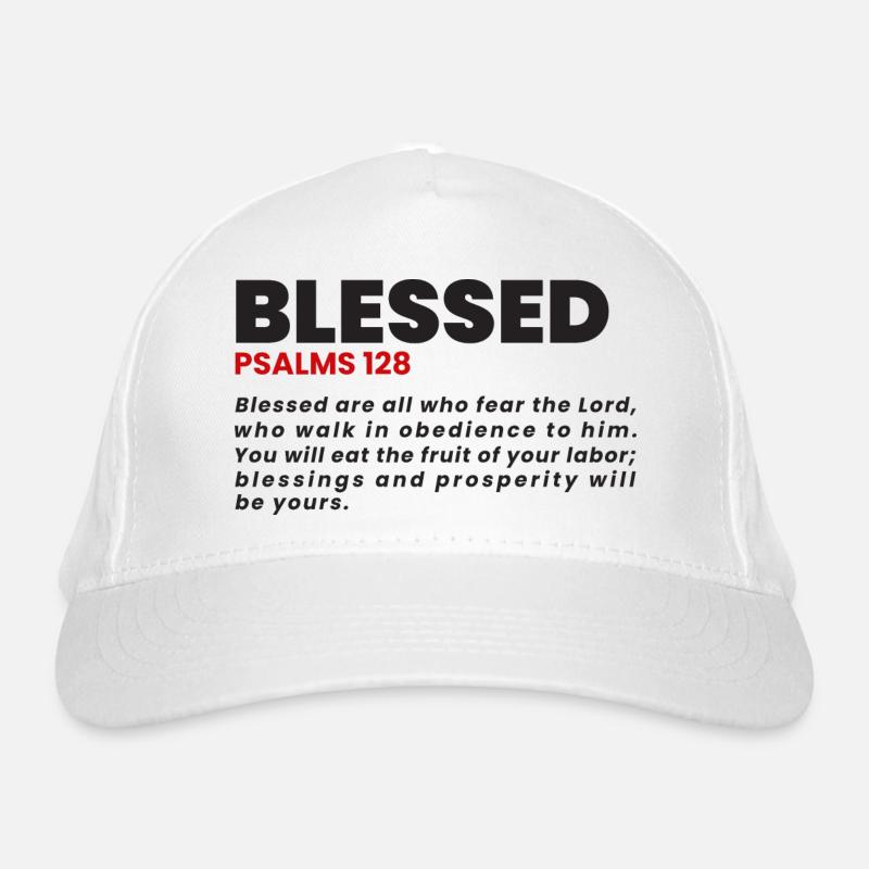 BLESSED PSALMS 128 - Organic Baseball Cap - white