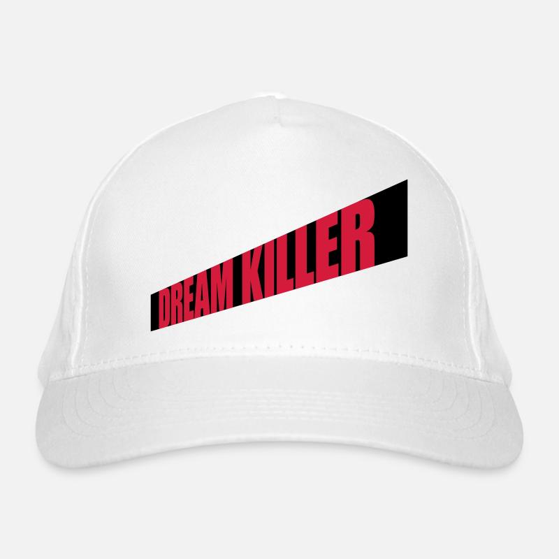 citation pessimiste tueur de rêves Casquette classique bio