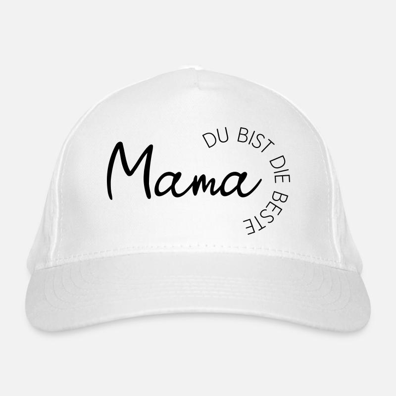 Mama-Liebe Statement - Mama du bist die Beste! Bio-Baseballkappe
