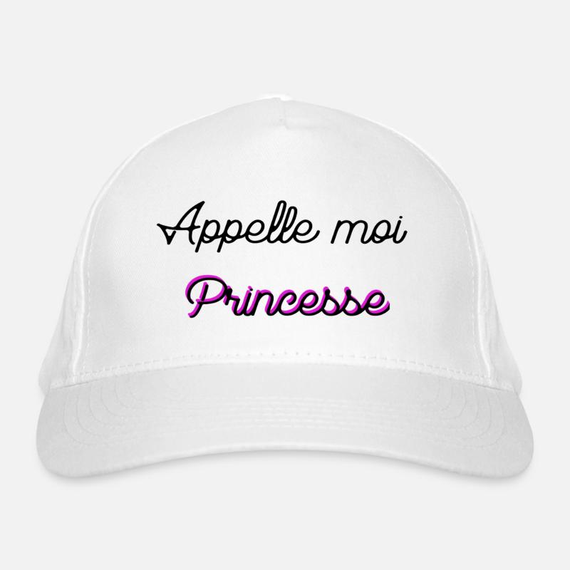 Appelle moi Princesse  Casquette classique bio