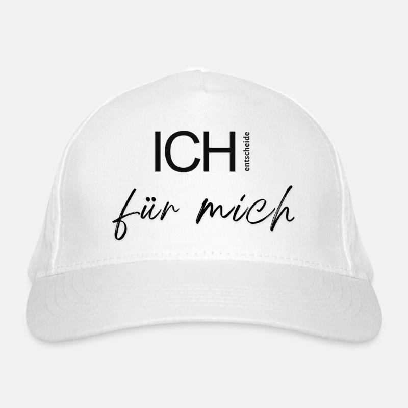 I decide for myself. Organic Baseball Cap