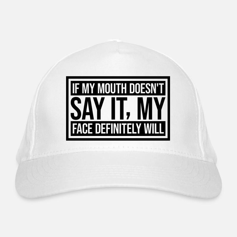 Mon visage le fera certainement Casquette classique bio