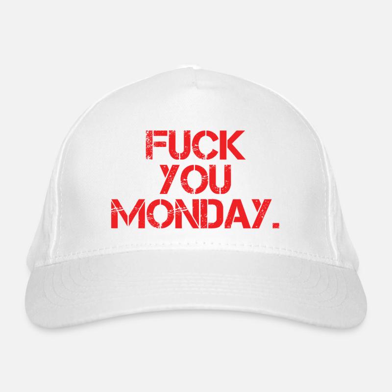 Fick dich Montag Bio-Baseballkappe