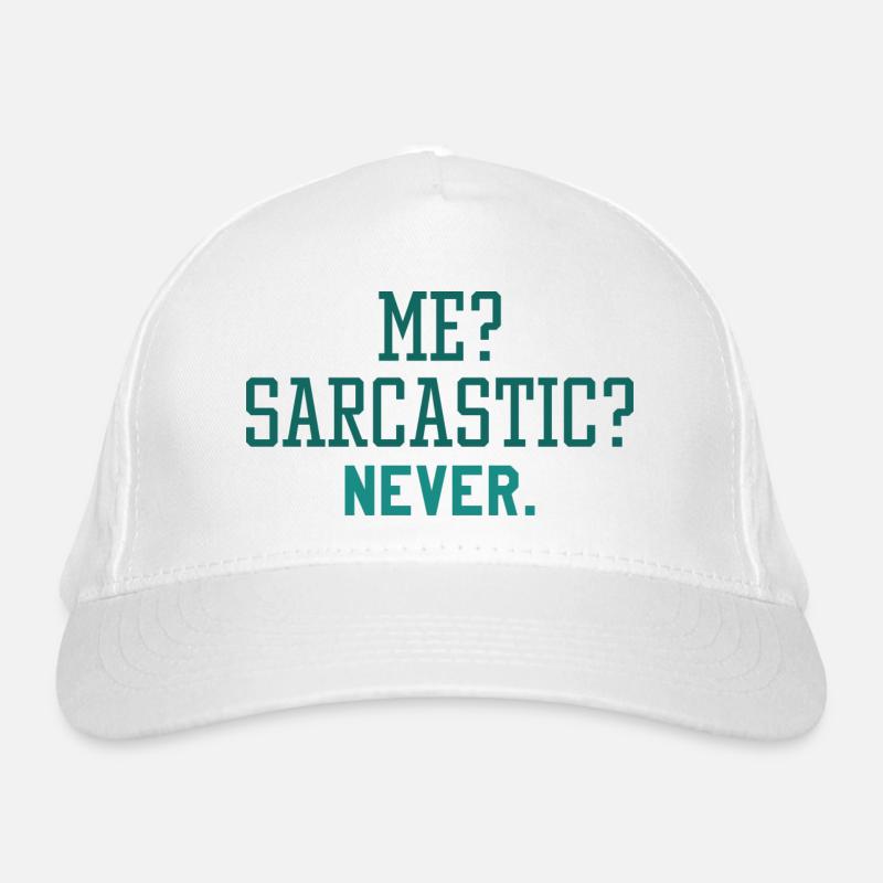 Moi sarcastique jamais - Casquette classique bio - blanc