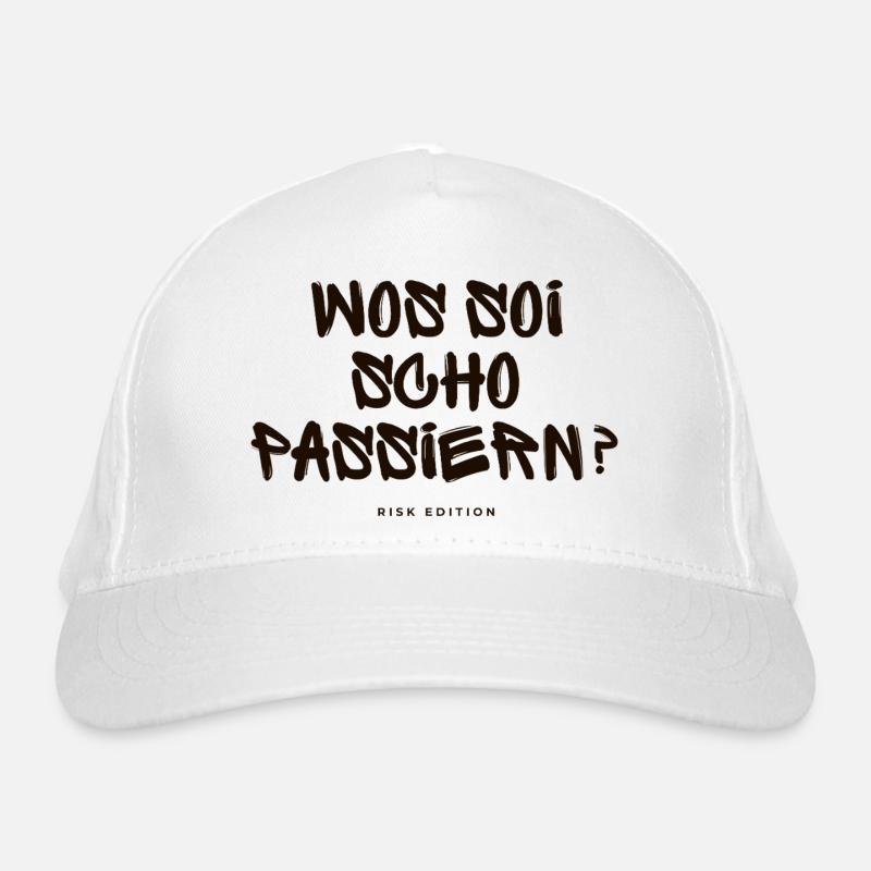 Was soi scho passiern? Bio-Baseballkappe