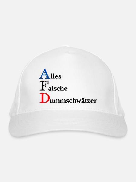 AFD - Alles falsche Dummschwätzer - Bio-Baseballkappe - Weiß