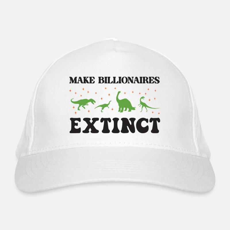 Make Billionaires Extinct Organic Baseball Cap