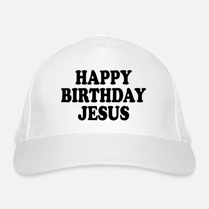 Happy birthday jesus Casquette classique bio