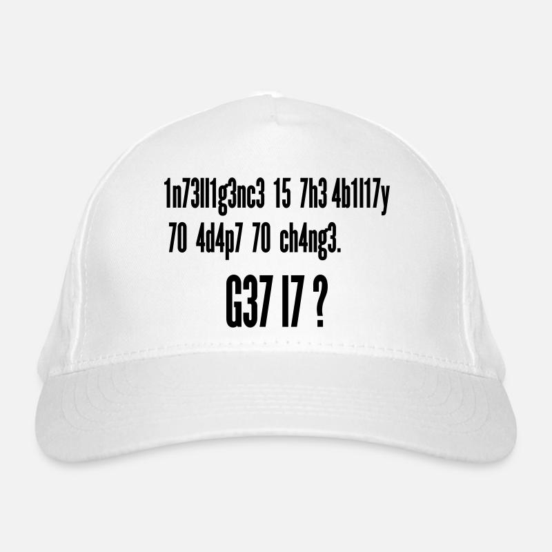 Intelligence Ability to Adapt Change | Leet Art Organic Baseball Cap