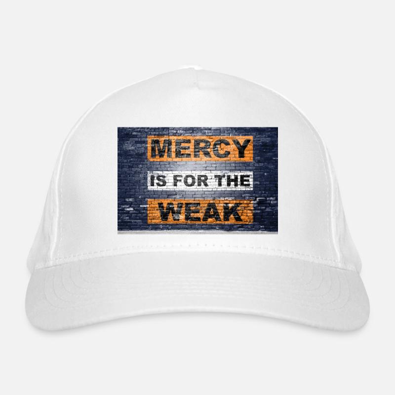 Mercy est pour le faible dicton lettrage Graffiti sur Casquette classique bio