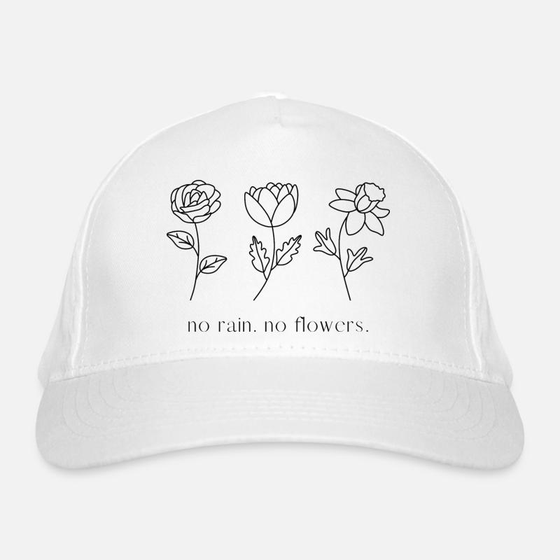 no rain no flowers - Bio-Baseballkappe - Weiß